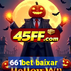 661bet baixar
